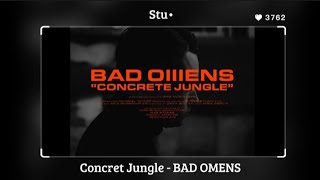 Concrete Jungle - BAD OMENS (legendado/tradução)