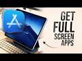 How to Make Apps Full Screen on iPad (tutorial)