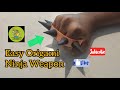 Easy Origami Ninja weapon | Paper Weapons | paper toys | Art and Craft |
