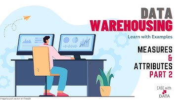 07 Measures & Attributes Part 2