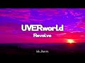 UVERworld Revolve sub español