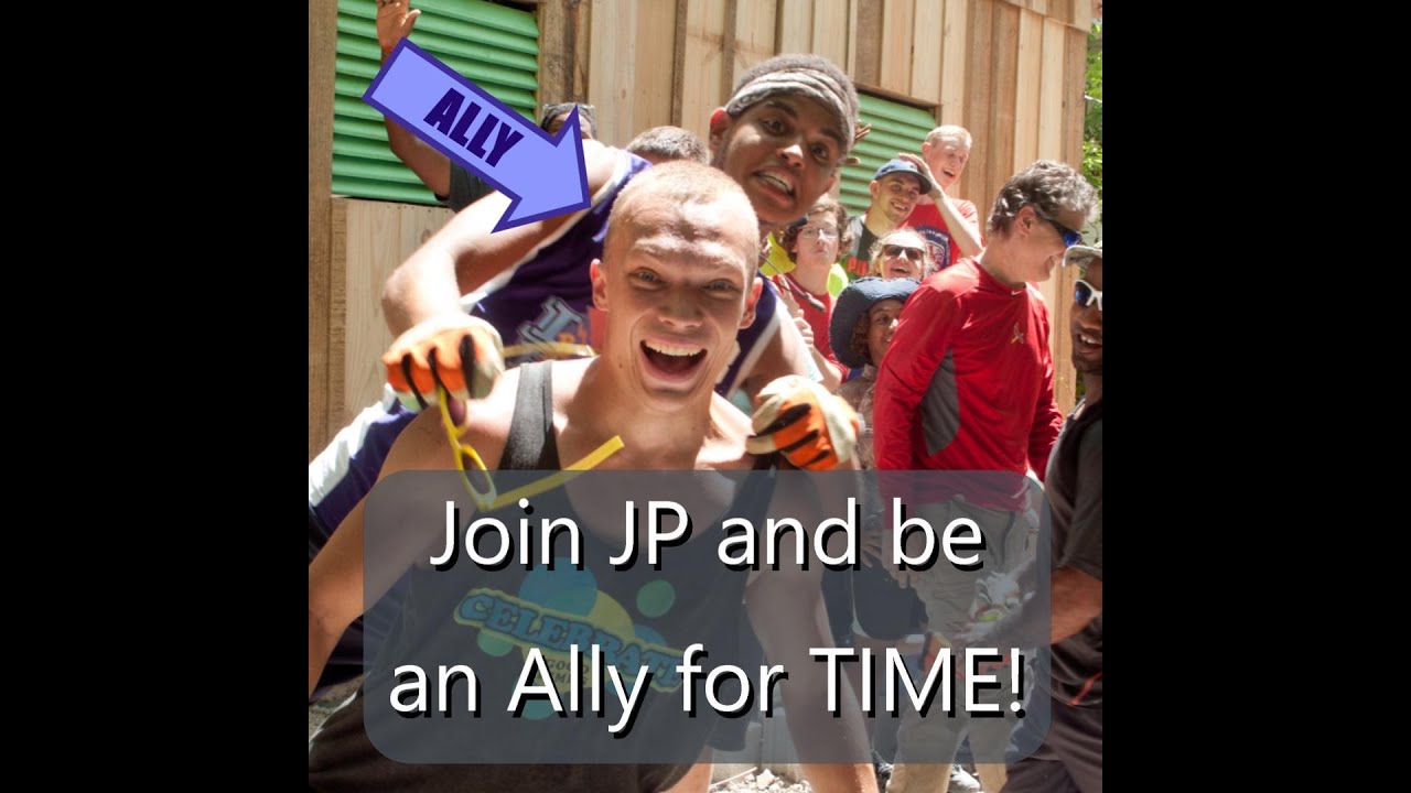 Join JP and Be An Ally for TIME!