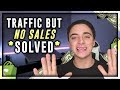 Traffic but no sales *SOLVED* | Shopify Dropshipping