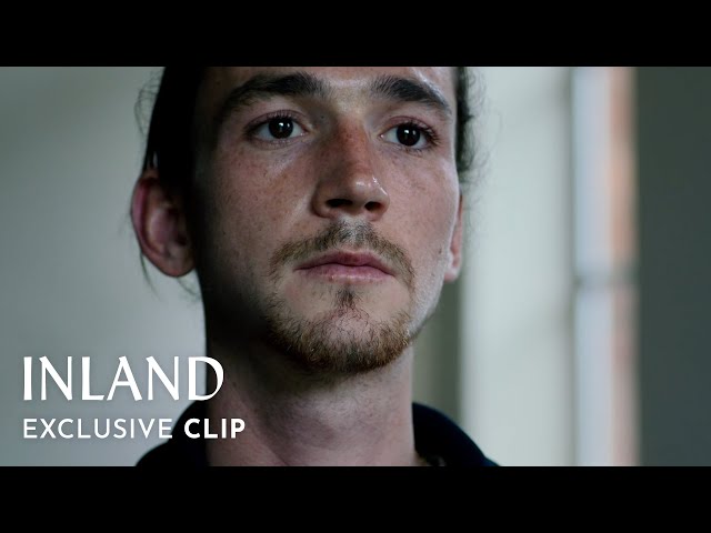 Inland | Exclusive Clip | How are you feeling? class=