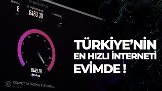 Evime 10.000Mbps Fiber İnternet Çektirdim. Türkiye'nin En Hızlı İnterneti Evimde!
