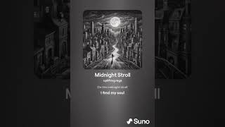 Midnight Stroll-4#作業用bgm #曲 #著作権フリーbgm #著作権フリー #ai #music #song #bgmsong #lyrics