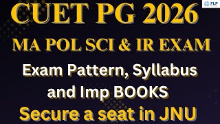 CUET PG MA POL SCI & IR ENTRANCE EXAM | Syllabus, Pattern and important Books | #cuet2026 #jnu