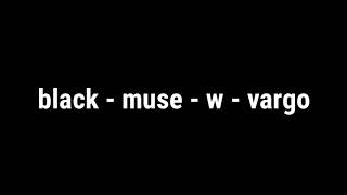 Музыка - black - muse - w - vargo ( Ссылка скачать)