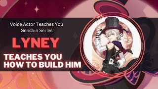 Lyney teaches you how to build him