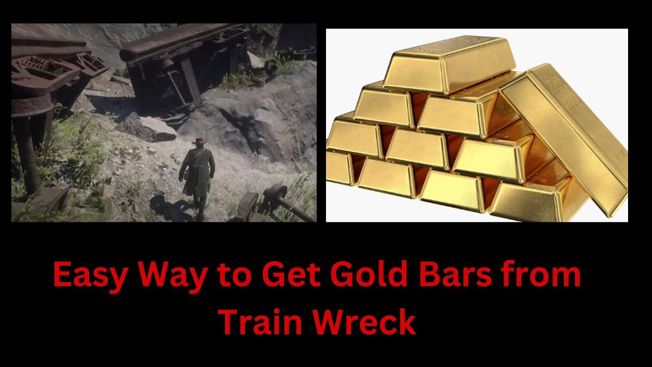 Red Dead Redemption 2 Easy Way to Get Gold Bars from Train Wreck YouTube
