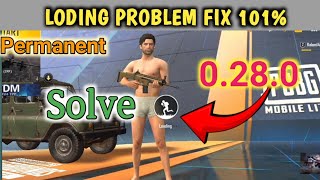 🔥How to fix Loading problem in pubg lite//New update 0.28.0 Loading problem in pubg lite