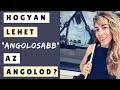 Hogyan lehet "angolosabb" az angolod? | NYELVTAN - SZAVAK - KIEJTÉS