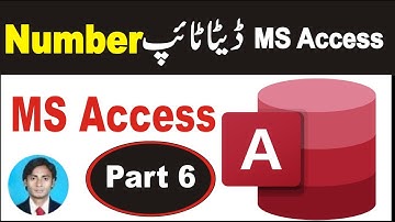 ms access tutorial for beginners part 6 | Table Number Date Type | Hindi/Urdu Part 6| sir majid