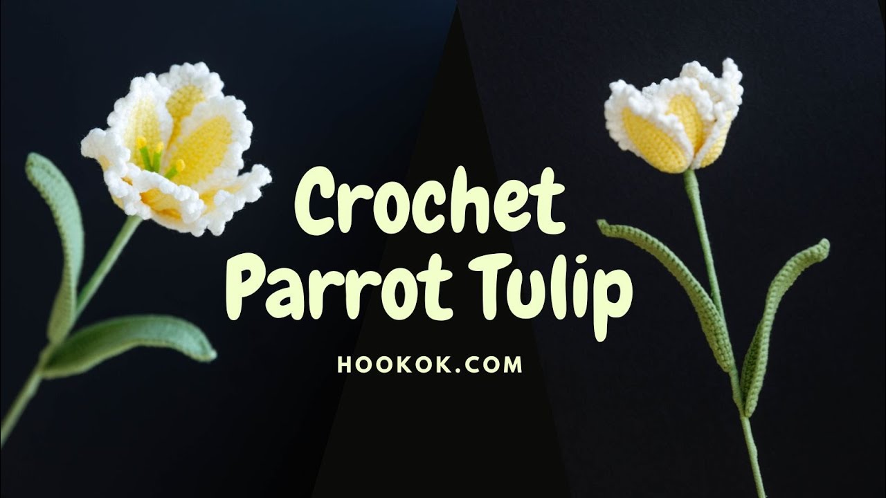 Crochet Parrot Tulip