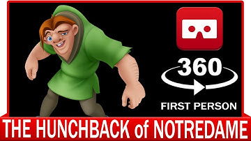 360° VR VIDEO - The Hunchback of Notre Dame - VIRTUAL REALITY 3D