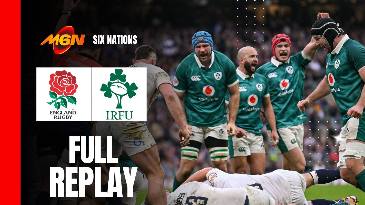England vs Ireland Full Match Replay | Guinness Men’s Six Nations 2026  Rugby