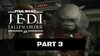 Star Wars Jedi: Fallen Order Walkthrough Gameplay Part 3 - Zeffo