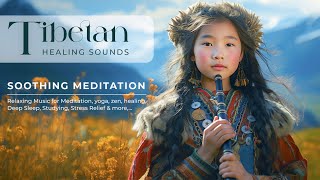 Tibetan Flute Eliminates Stress and Calms the Mind • Instant Relief from Stress and Anxiety