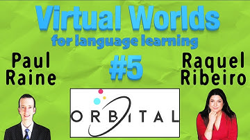 Virtual Worlds for Language Learning #5 - Orbital