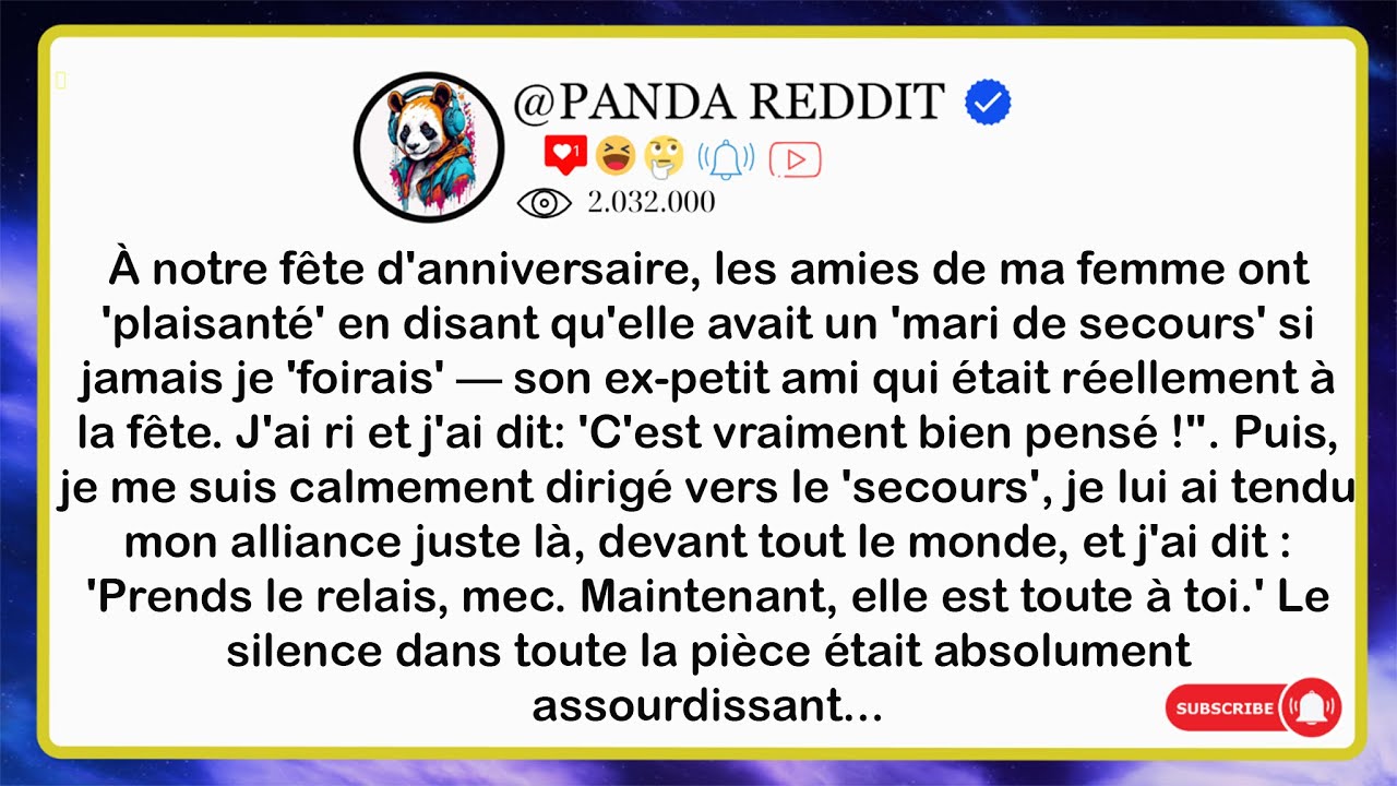Ma femme gardait son ex comme  Plan B    Parfait, j'ai fait de lui son  Plan A  et j'ai mis un ter