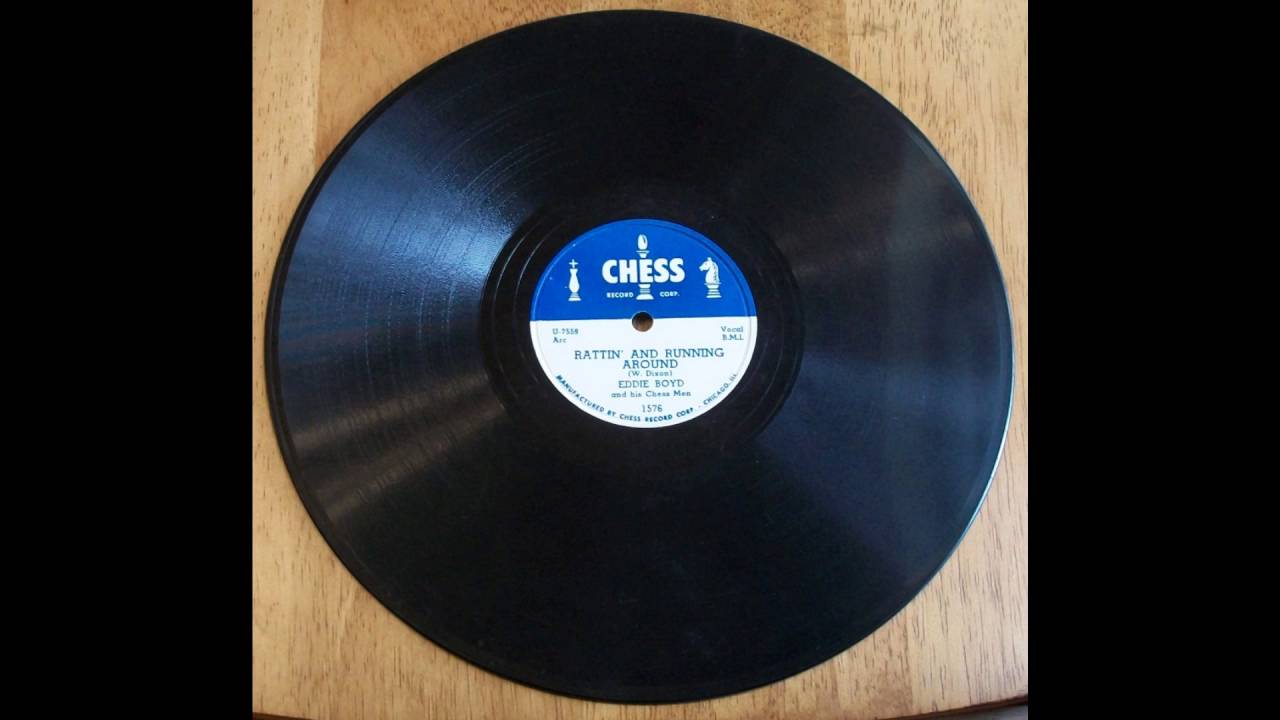 Eddie Boyd And His Chess Men - Drifting / Rattin