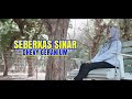 Lirik lagu seberkas sinar-cover dhevy geranium