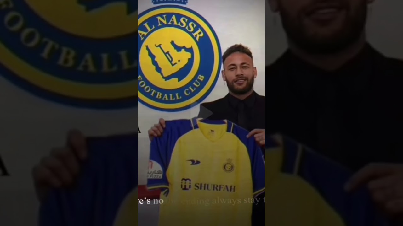 Neymar Jr Al Nassr Transfer
