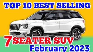 सबसे ज्यादा बिकने वाली 7 सीटर SUV गाड़ियां | Top 10 Best Selling 7 SEATER CARS In February 2023