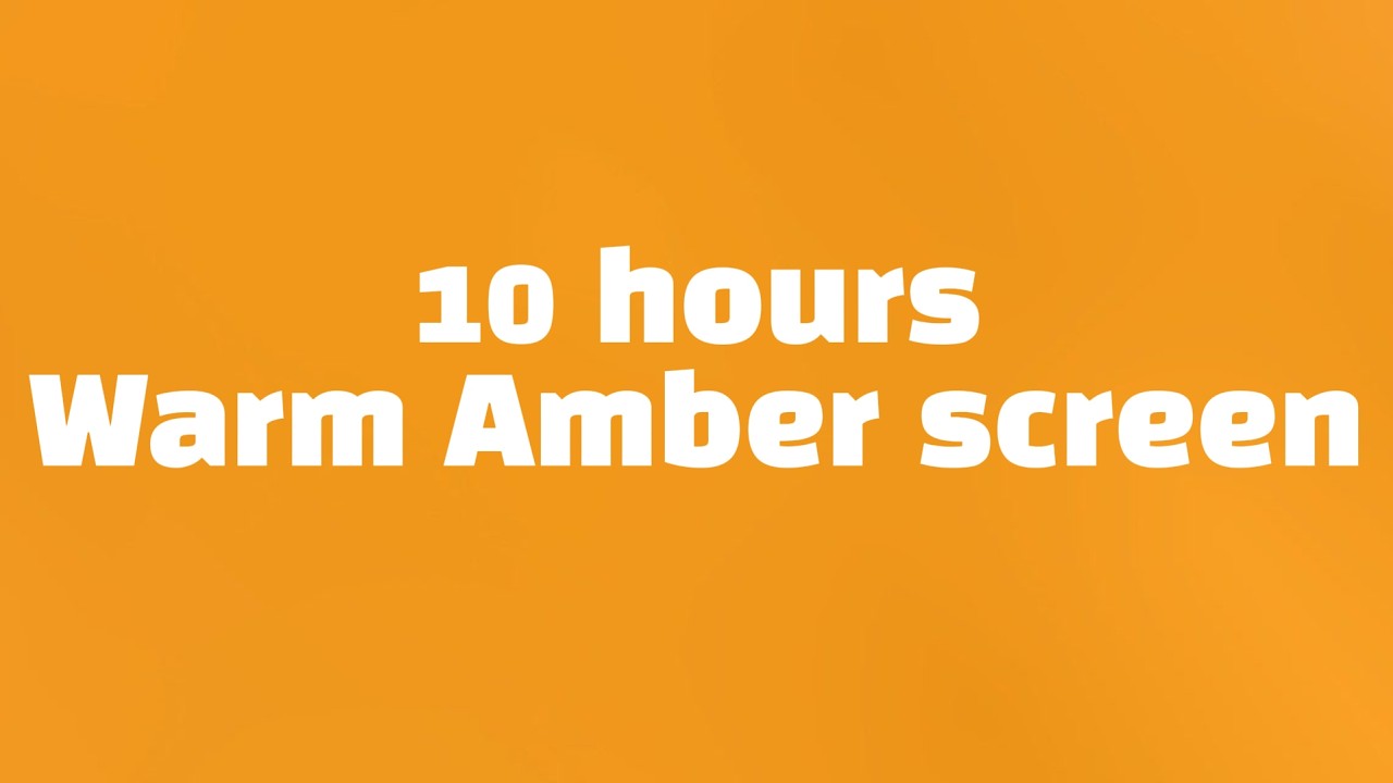 10 Hours of Warm Amber Screen - No Sound - Sunset Mood Light (アンバー ...