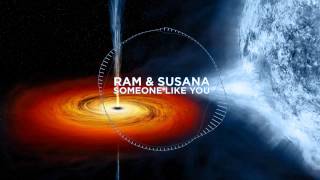 RAM & Susana - Someone Like You [As played on ASOT 705]