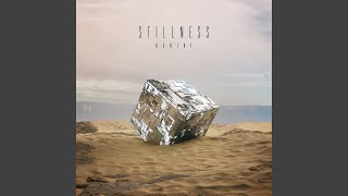 Stillness