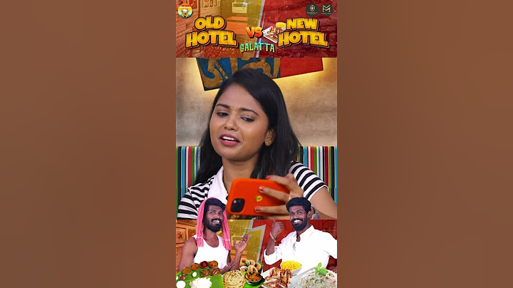 கடைசிவர இட்லிய அவன் வாய்லயே வைக்கலையே  | Old Hotel VS New Hotel Galatta | Madrasi Media