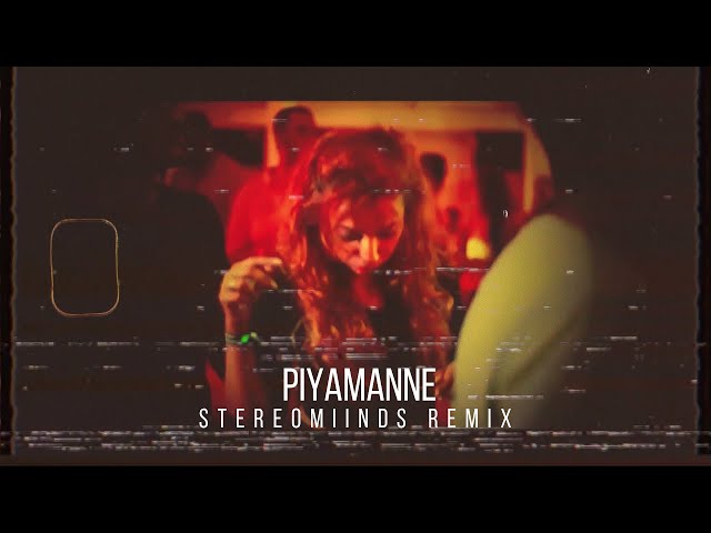 Piyamanne | පියමැන්නේ (Stereomiinds Remix) - Jaya Sri class=