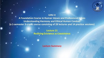 UHV-II L21 SUM Realizing Existence as Coexistence