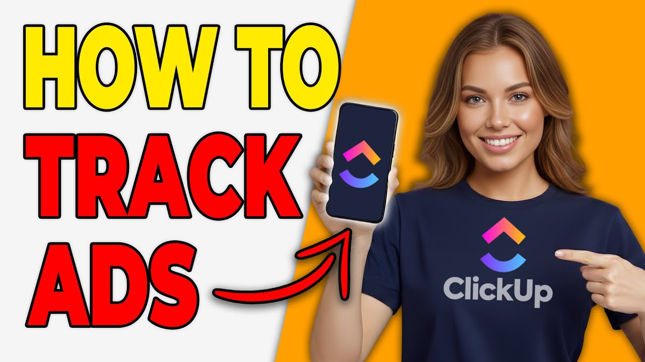 How To Track Ad Campaigns In ClickUp [Marketing Workflow] - YouTube