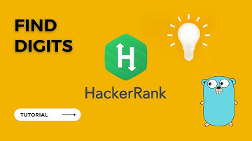 [Easy] Latihan Hackerrank - Find Digits Pakai Golang (Bahasa Indonesia)