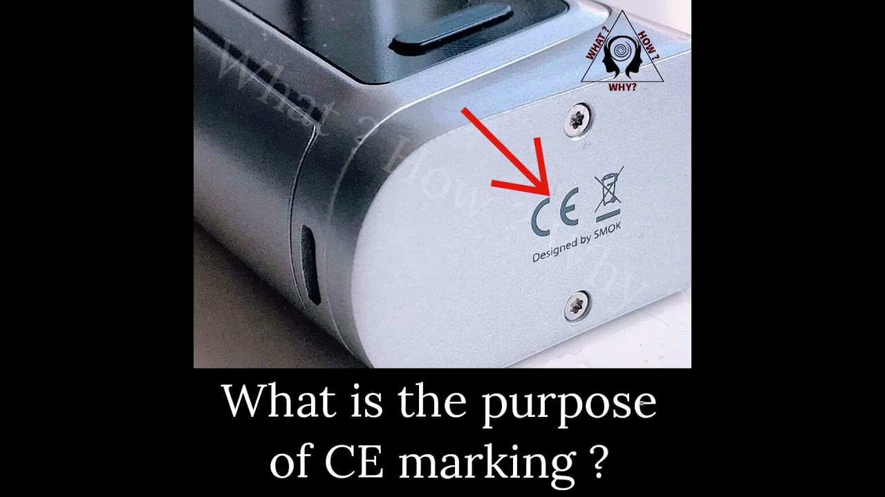 What is the purpose of CE marking? 