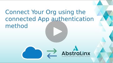 Connect a Salesforce org with AbstraLinx using the connected app authentication method