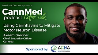 Using Cannflavins to Mitigate Motor Neuron Disease with Akeem Gardner