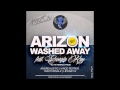 Arizon Ft. Georgia Ray - Washed Away (NocturnalZ Remix)