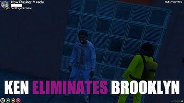 Ken Eliminates Brooklyn! | Mandem NoPixel GTA RP