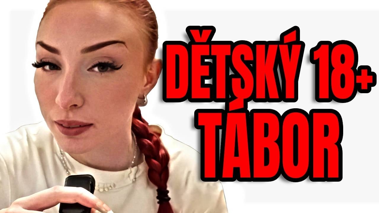 NEJHORŠÍ DĚTSKÝ TÁBOR V ČESKU