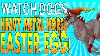 Watch Dogs Easter Egg - Heavy Metal Horse
