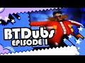 The First Night (SA2) | BTDubs - Episode 1