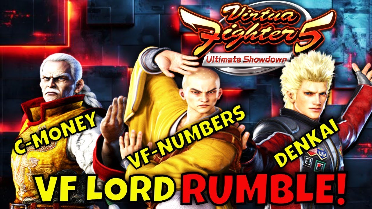 VF5US- VF LORD RUMBLE! (C-Money, VF-Numbers, Denkai) (Lau Chan Gameplay