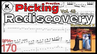 Symphony X - Rediscovery (Part II) TAB 【BPM170】Solo Michael Romeo  Practice【Guitar Picking Vol.43】