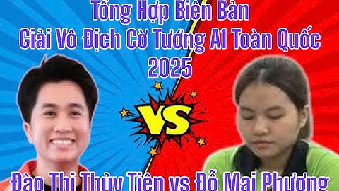 KTQG Đào Thuỷ Tiên (QNI) tiên thua Đỗ Mai Phương (Tp.HCM) | Giải Vô Địch Cờ Tướng Toàn Quốc 2025