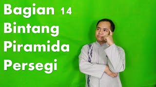#14 Membuat Bintang Piramida dan Persegi di Pascal