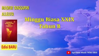 EDISI BARU | Minggu Biasa XXIX - Tahun B | 17 Oktober 2021 | Mazmur Tanggapan dan Alleluya