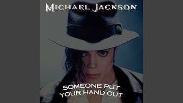 Michael Jackson - Someone Put Your Hand Out (Demo) [Snippet 4K]